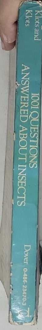 1001 Questions Answered About Insects: (One Thousand One Questions Ser., reprint)