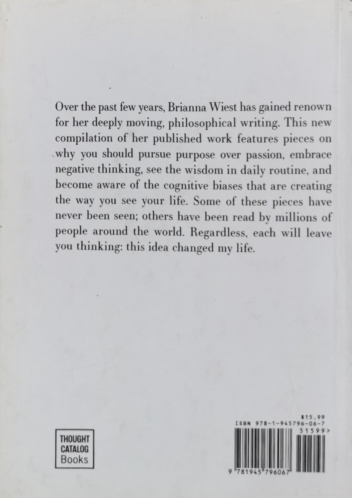 101 Essays: that will change the way you think By Brianna Wiest