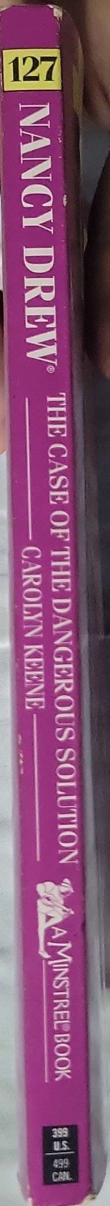 Nancy Drew: The Case of the Dangerous Solution: A Minstrel Book / Published by Pocket Books (paperback edition) By Carolyn Keene