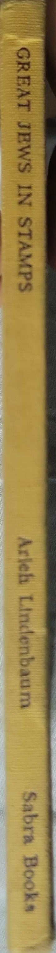 Great Jews in Stamps By Arieh Lindenbaum