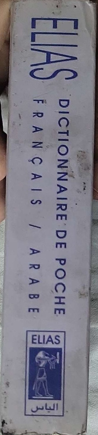 ELIAS Dictionnaire de poche Français / Arabe: Dictionnaire de poche