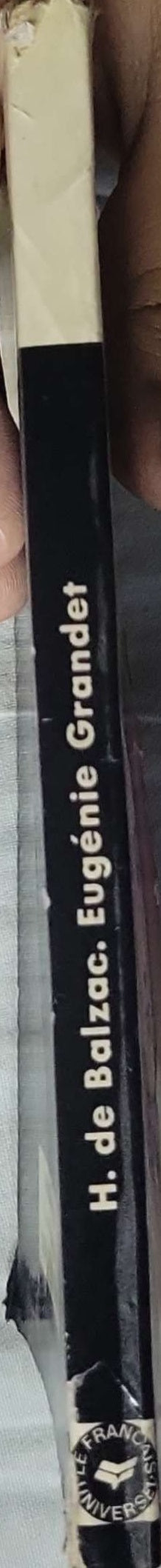 EUGÉNIE GRANDET: Extrait adapté du volume — Le Français Universel (édition publiée par Librairie A. Hatier) By H. de Balzac