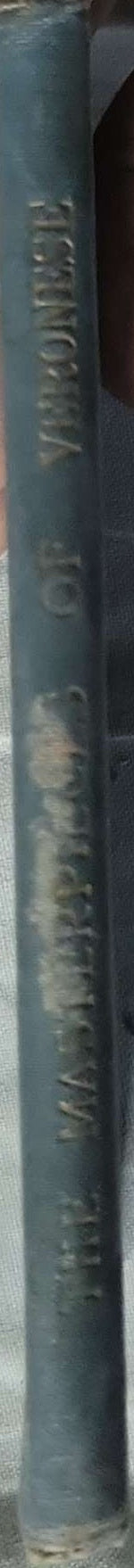 The Masterpieces of Veronese (1908): Sixty reproductions of photographs from the original paintings, affording examples of the different characteristics of the artist's work By Paolo Veronese