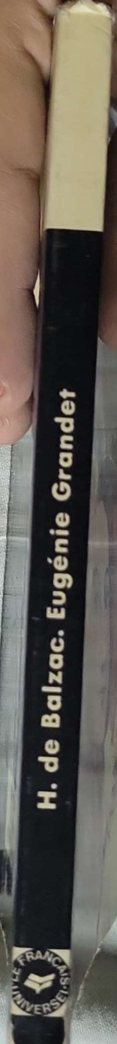 EUGÉNIE GRANDET: Extrait adapté du volume (Le Français Universel) By H. de Balzac