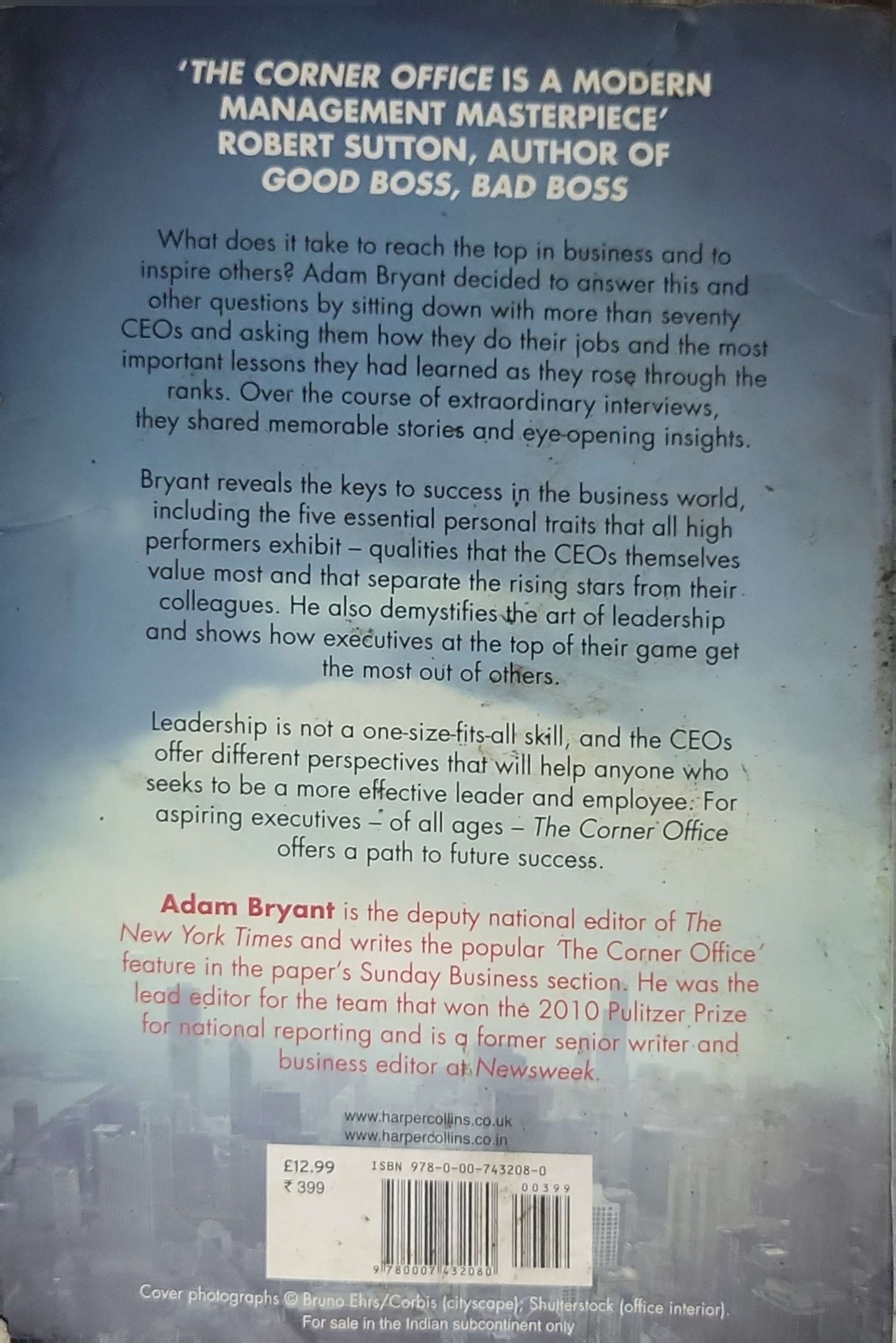The Corner Office (2011): How Top CEOs Made It and How You Can Too By Adam Bryant