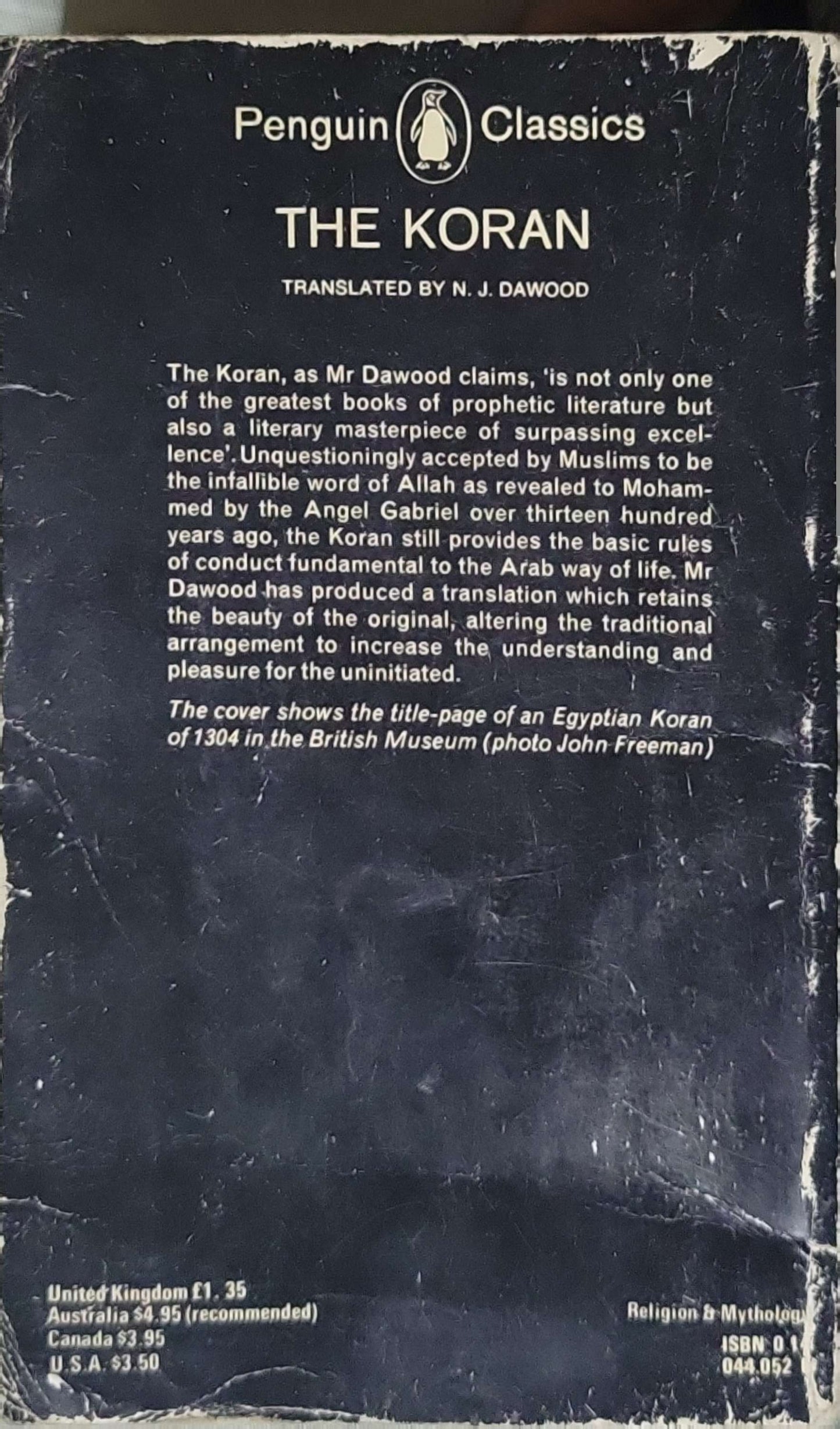 The Koran (1974): Translated with notes by N. J. Dawood By N. J. Dawood