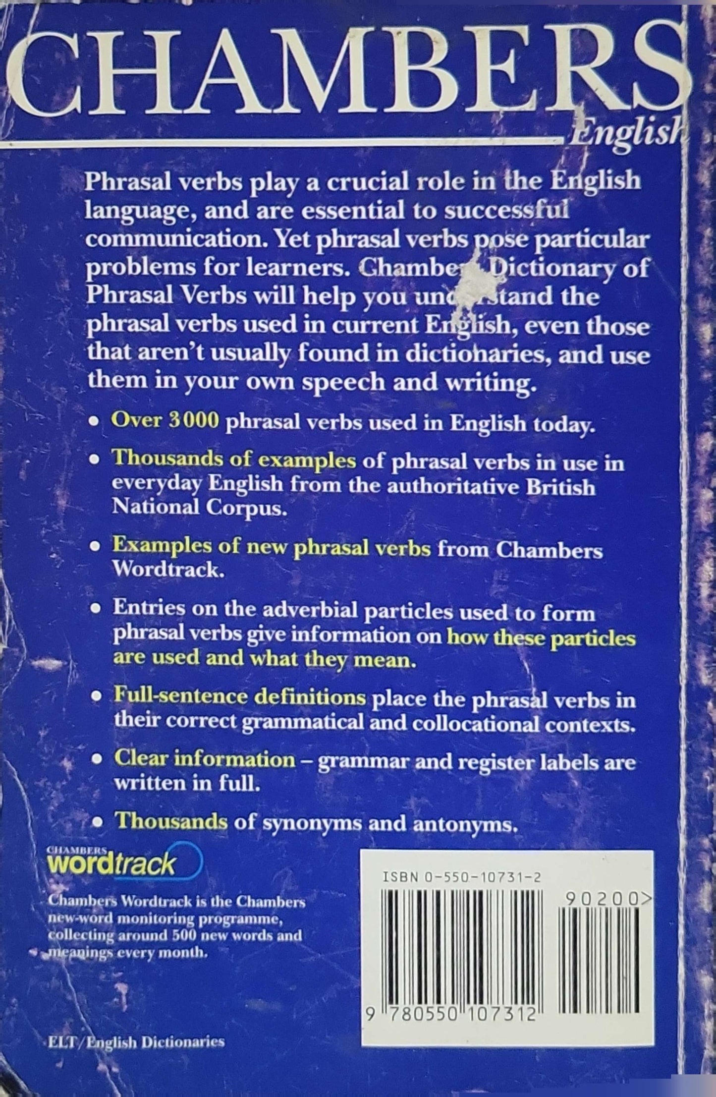 Chambers Dictionary of Phrasal Verbs (1996): Chambers English By Kay Cullen and Howard Sargeant