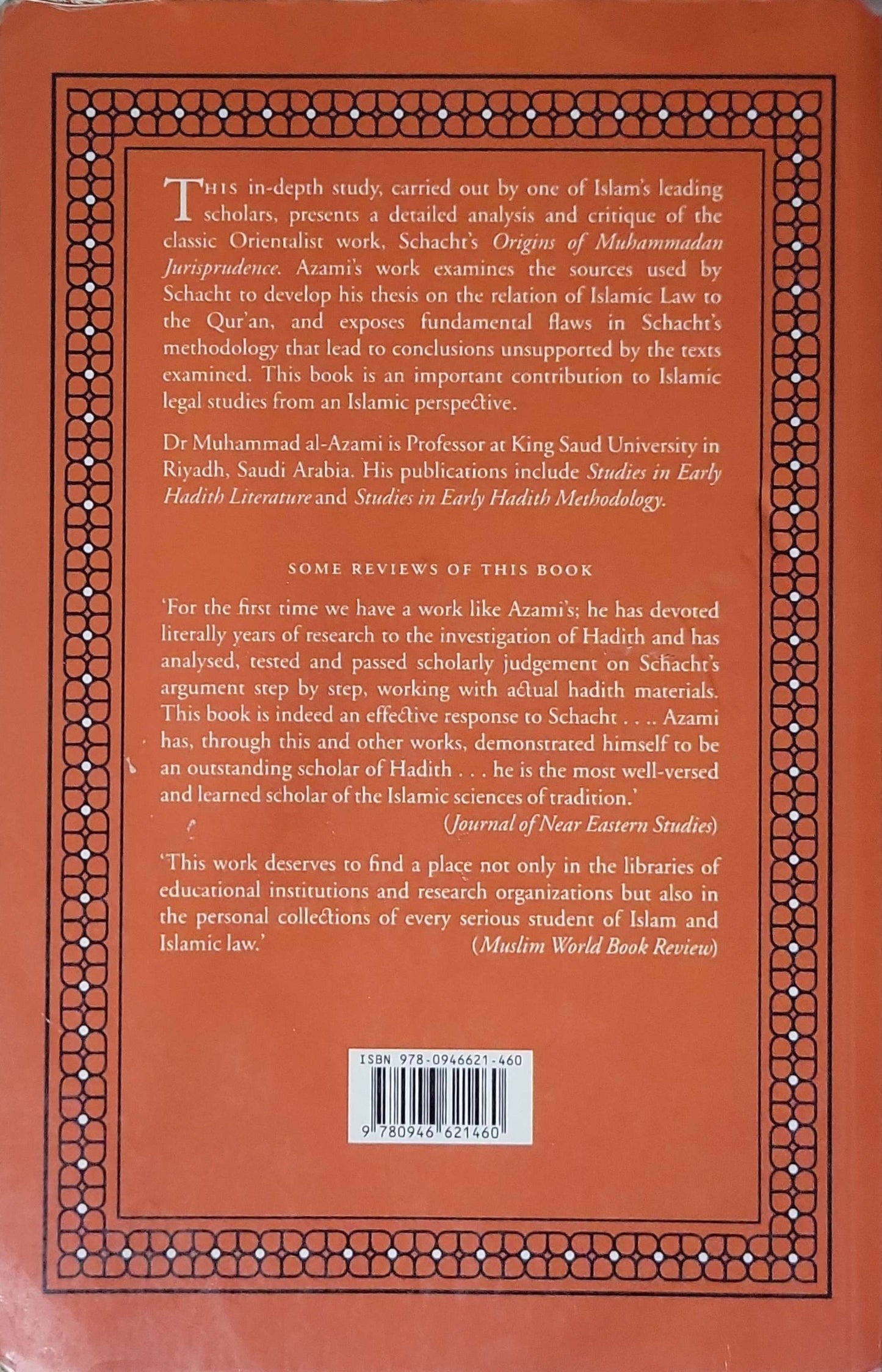 On Schacht's Origins of Muhammadan Jurisprudence (1996) By M. Mustafa Al-Azami