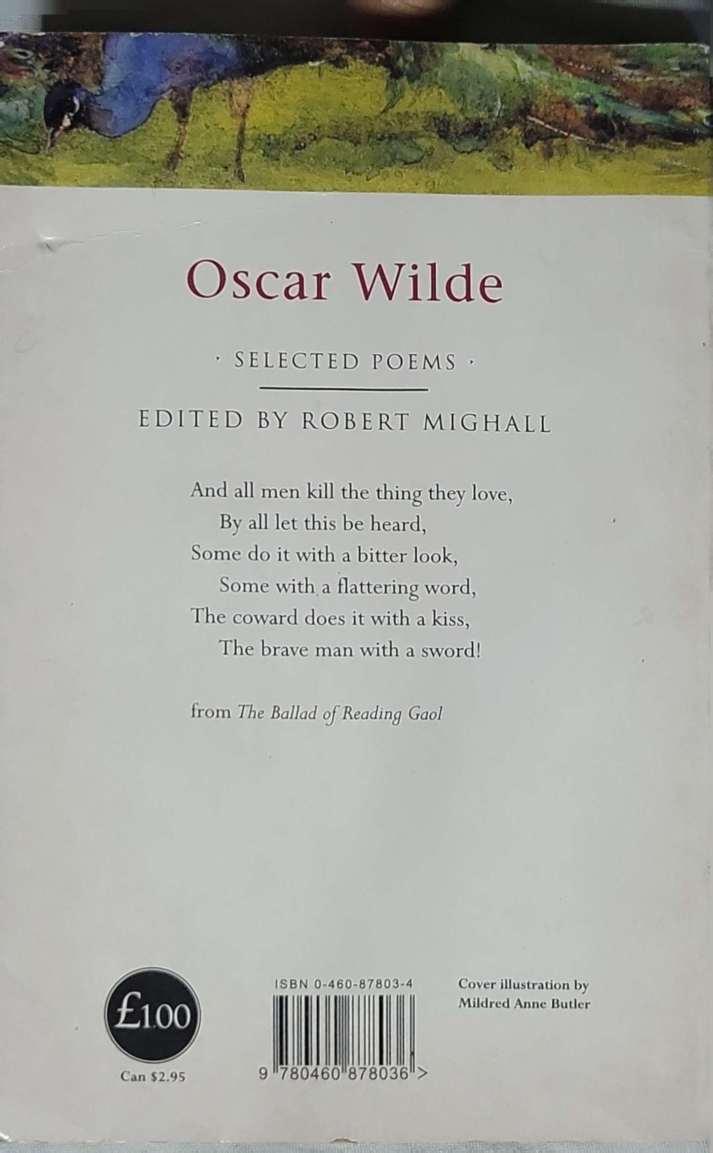 Oscar Wilde: Selected Poems: Everyman's Poetry edition; edited by Robert Mighall By Oscar Wilde and Robert Mighall (editor)