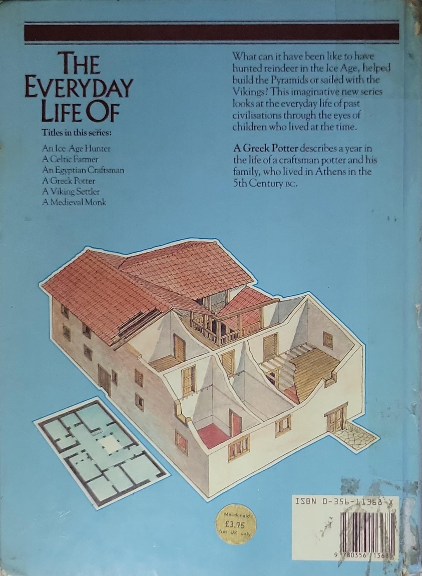 A Greek Potter: The Everyday Life Of