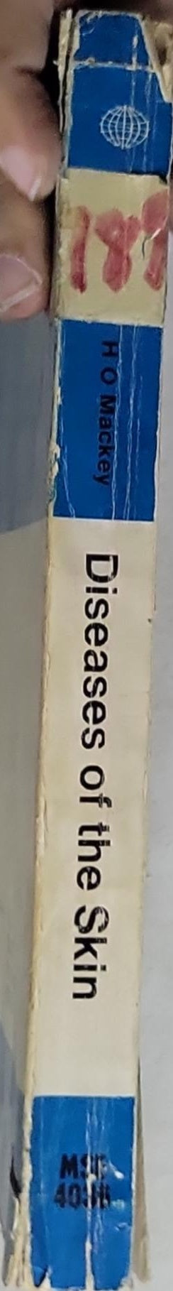 A Handbook of Diseases of the Skin: Ninth edition / revised by John P. Mackey