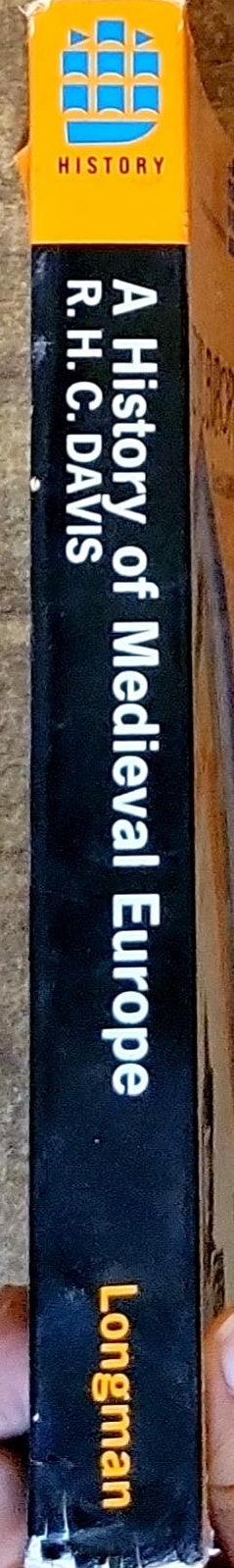 A History of Medieval Europe: From Constantine to Saint Louis