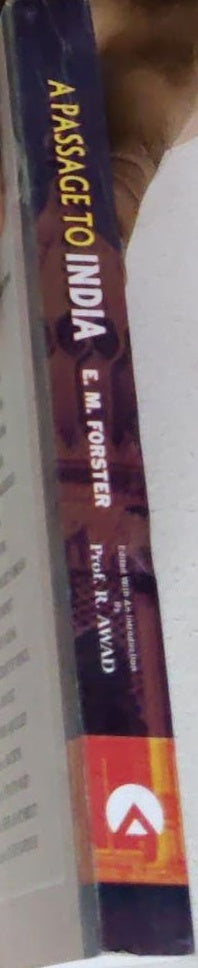 A Passage To India: Edited with an Introduction by Prof. R. Awad