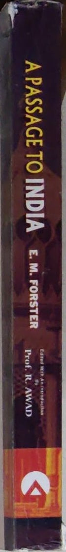 A Passage to India: Edited With An Introduction by Prof. R. Awad