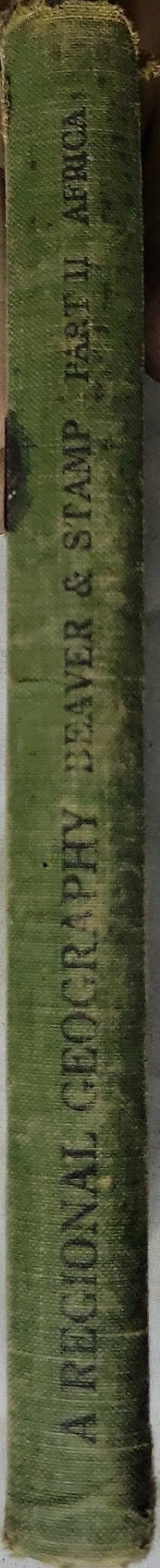 A Regional Geography: Part II Africa By Stanley H. Beaver and L. Dudley Stamp