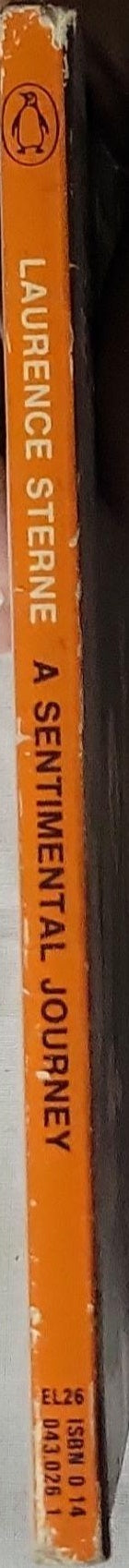 A Sentimental Journey Through France and Italy: Through France and Italy By Laurence Sterne