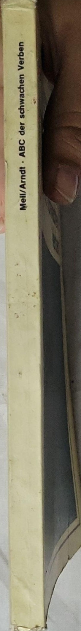 ABC der schwachen Verben By Kläre Meil and Margit Arndt