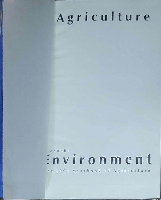 Agriculture and the Environment: The 1991 Yearbook of Agriculture