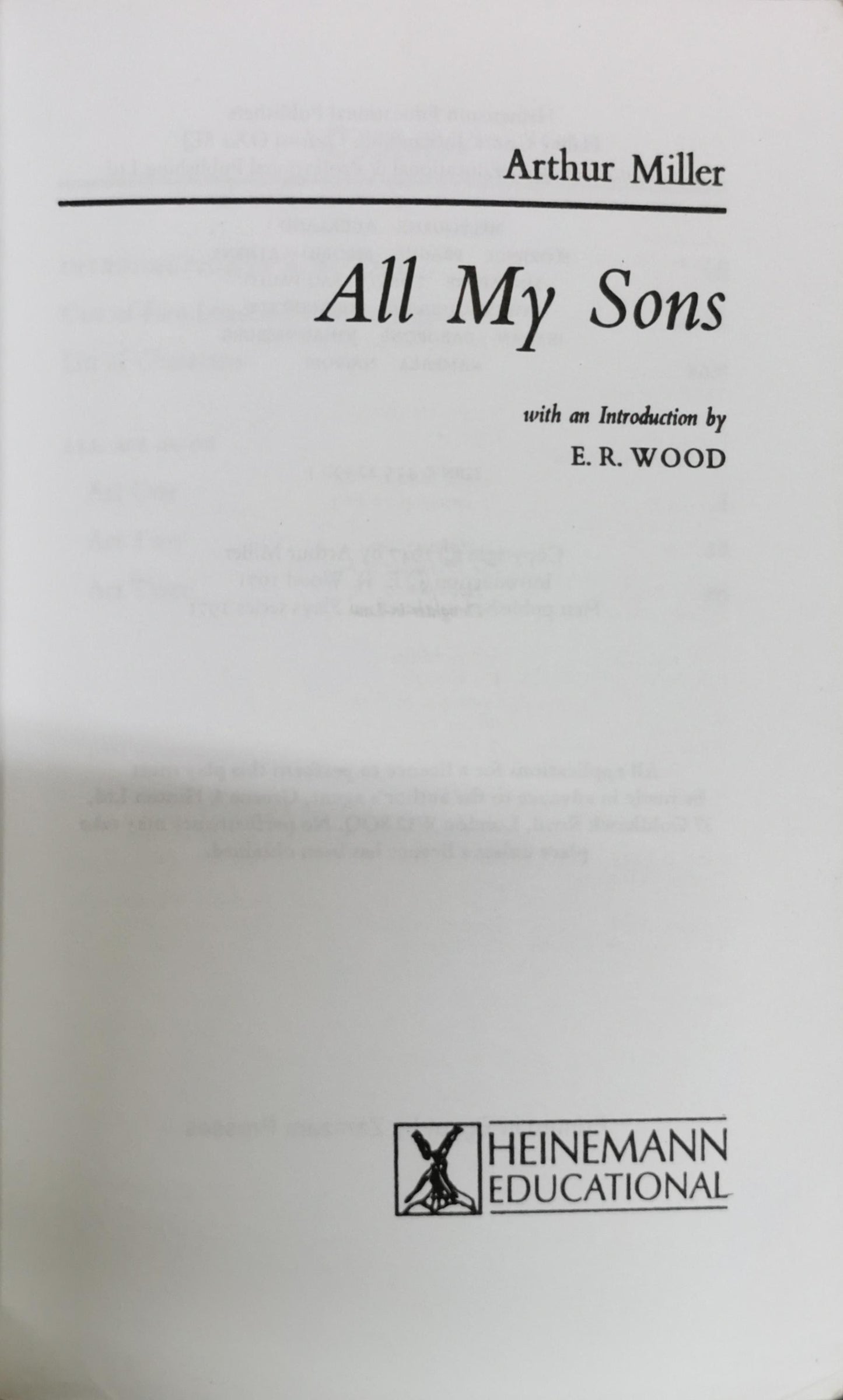 All My Sons: with an Introduction by E. R. Wood By Arthur Miller