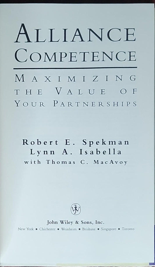 Alliance Competence: Maximizing the Value of Your Partnerships