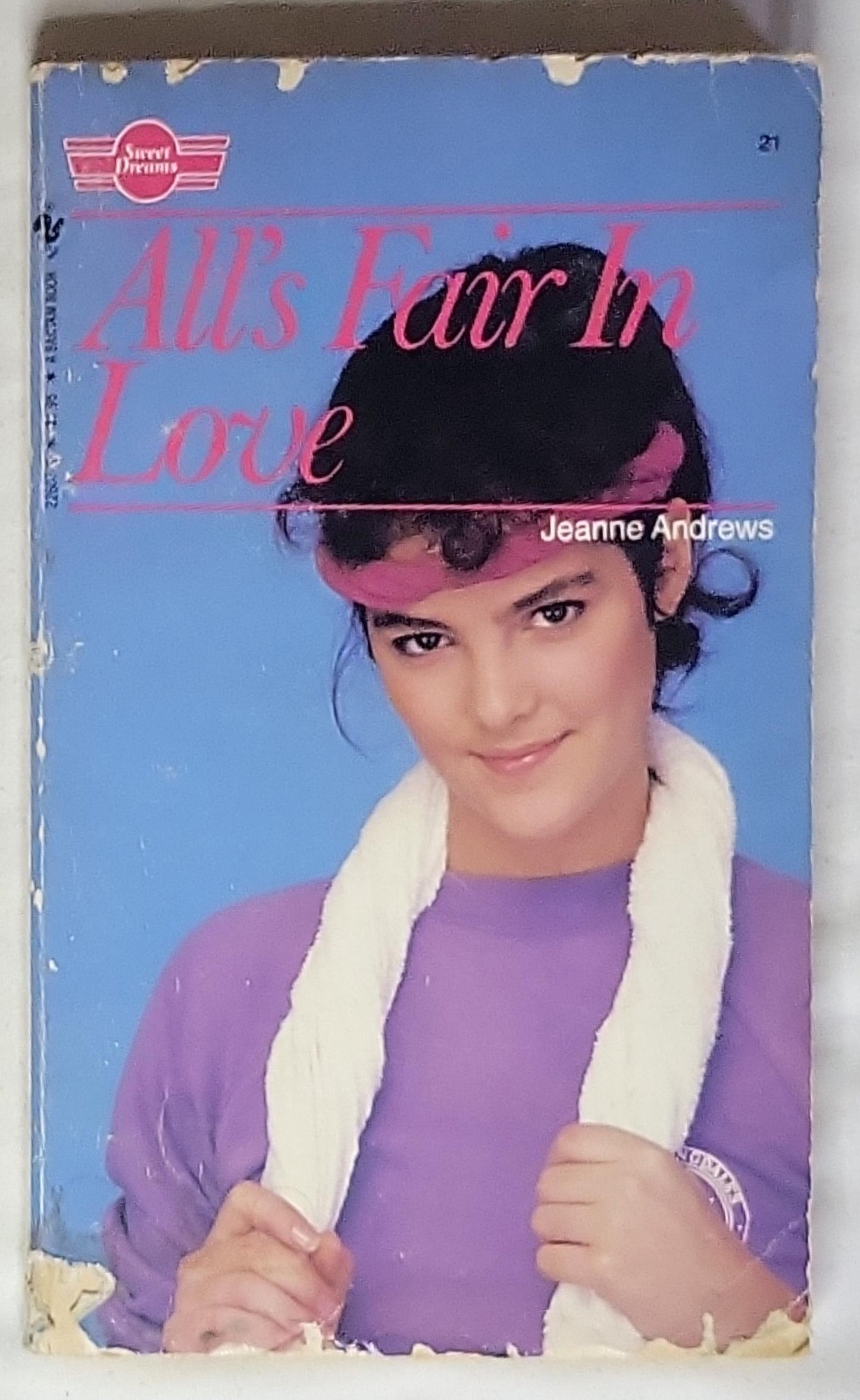 All's Fair in Love: A Sweet Dreams Romance