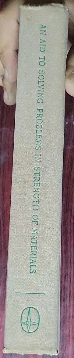 An Aid to Solving Problems in Strength of Materials: Translated from the Russian