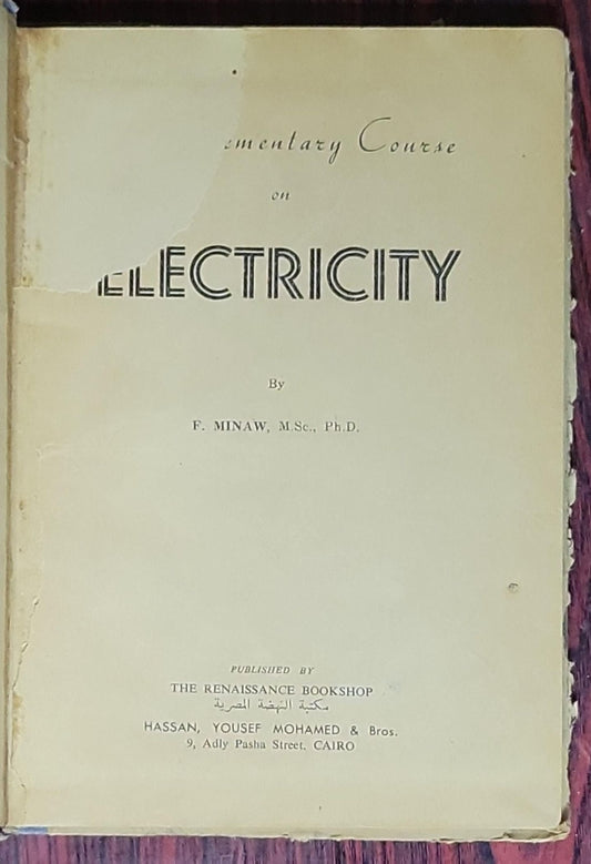 An Elementary Course on Electricity