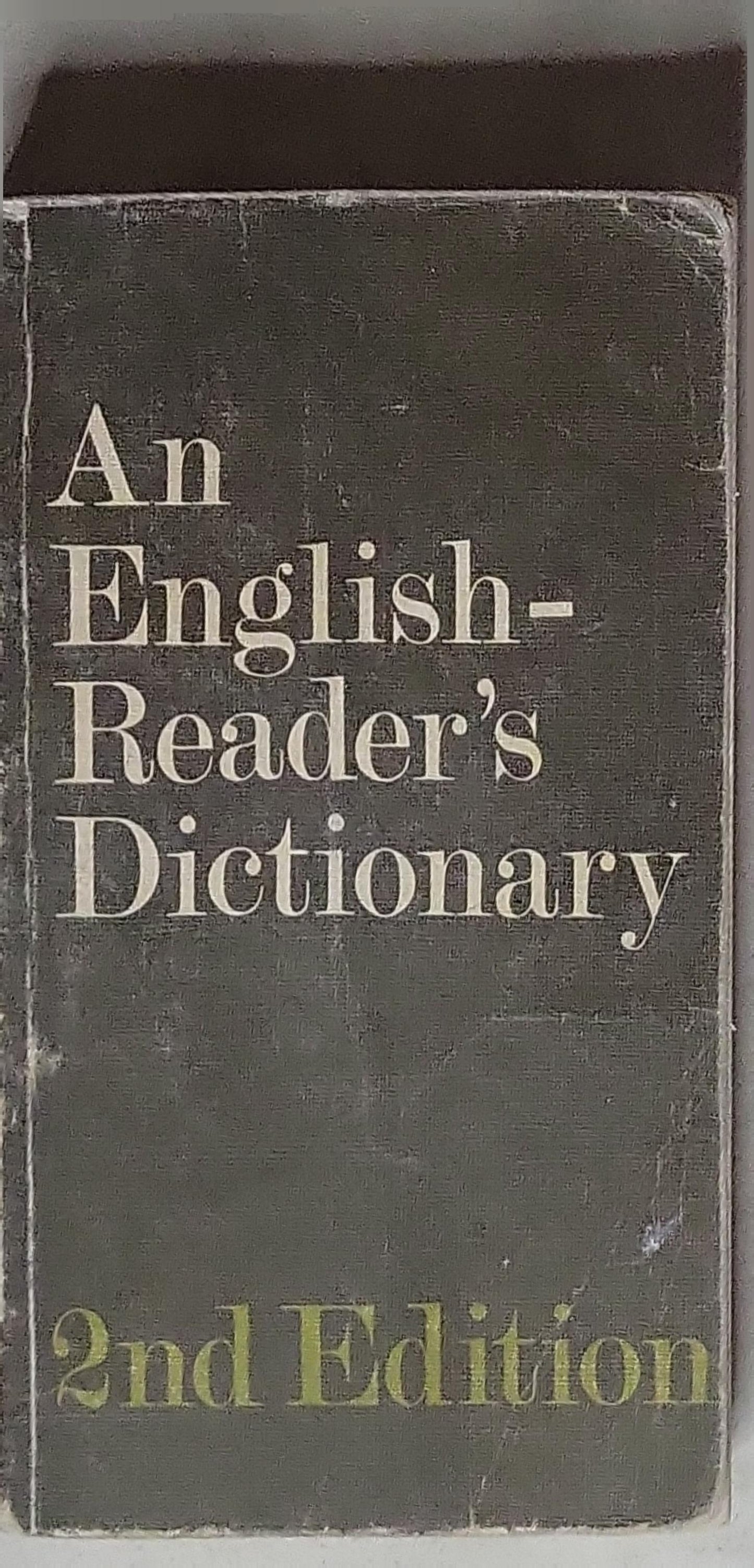 An English-Reader's Dictionary: 2nd Edition