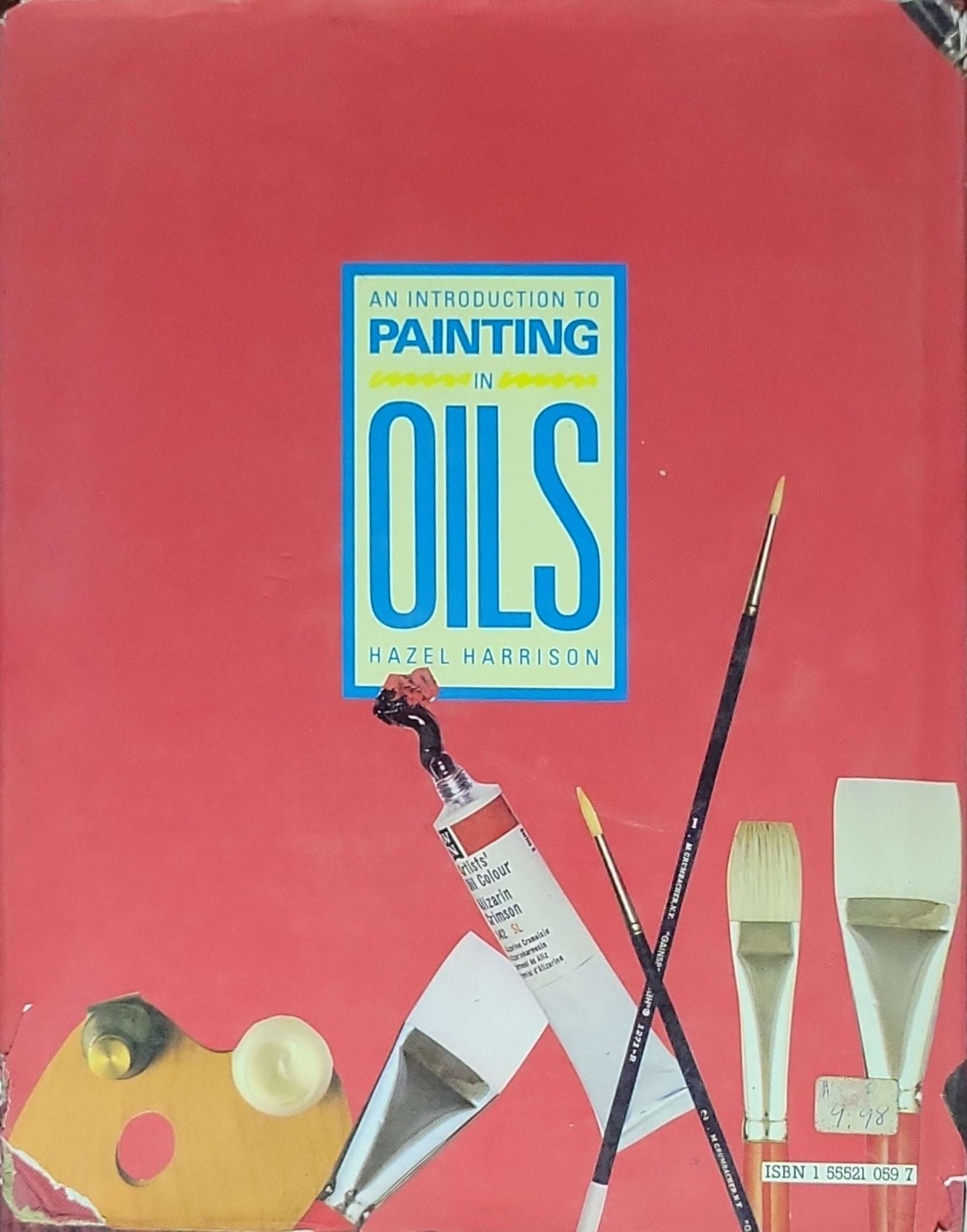 An Introduction to Painting in Oils: Hazel Harrison