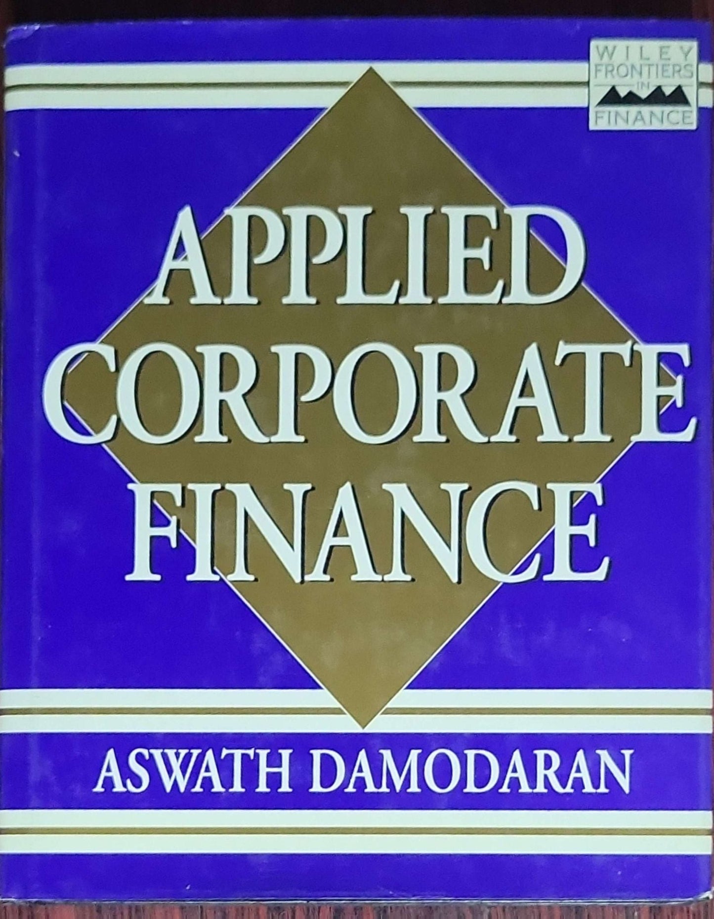 Applied Corporate Finance: A User's Manual: (1st edition)
