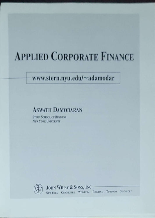 Applied Corporate Finance: A User's Manual: (1st edition)