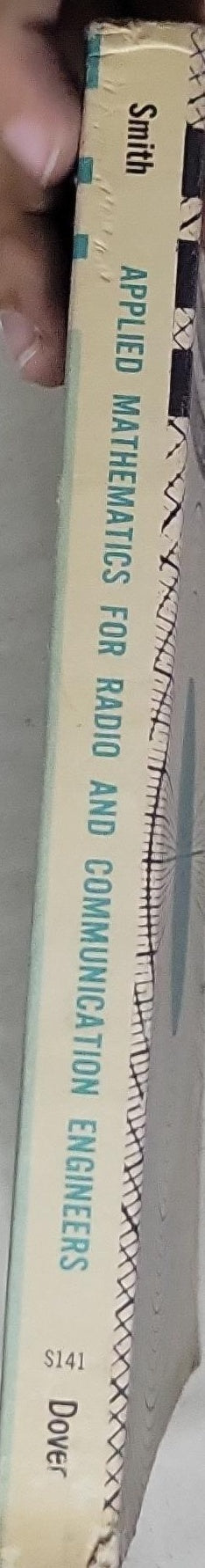 Applied Mathematics for Radio and Communication Engineers: for Radio and Communication Engineers