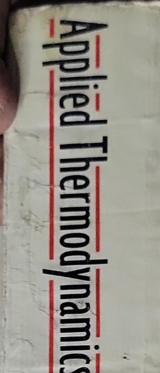 Applied Thermodynamics: for Engineering Technologists