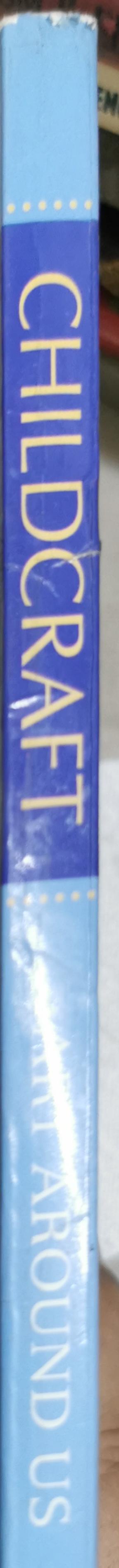 Art Around Us: World Book's Childcraft By World Book, Inc.