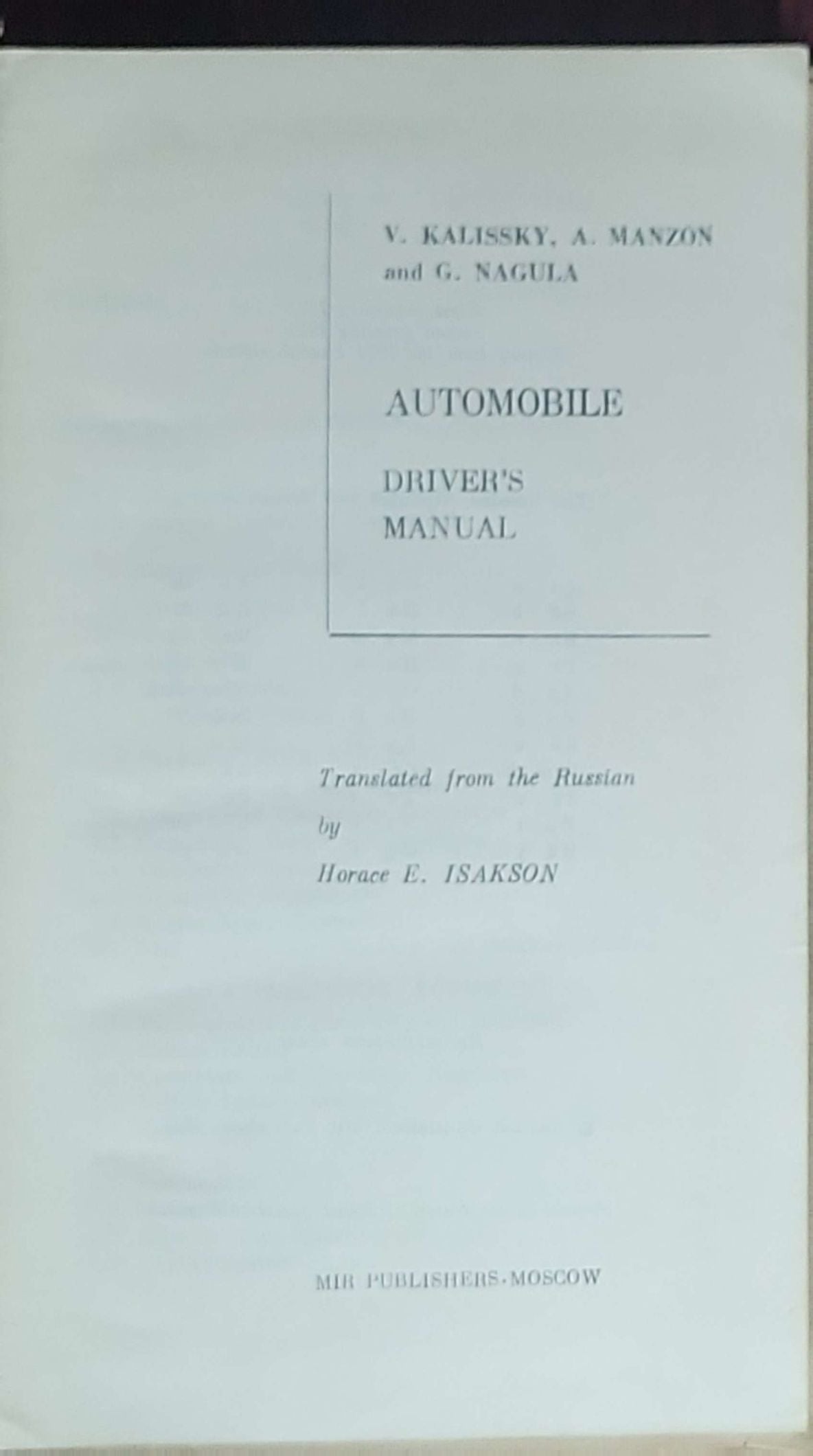Automobile : driver's manual: Translated from the Russian