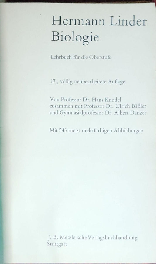 Biologie - Lehrbuch für die Oberstufe: (17., vollständig neu bearbeitete Auflage)