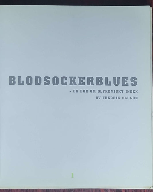 Blodsockerblues: - en bok om glykemiskt index