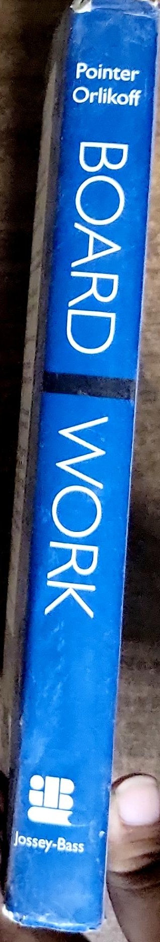 Board Work: Governing Health Care Organizations