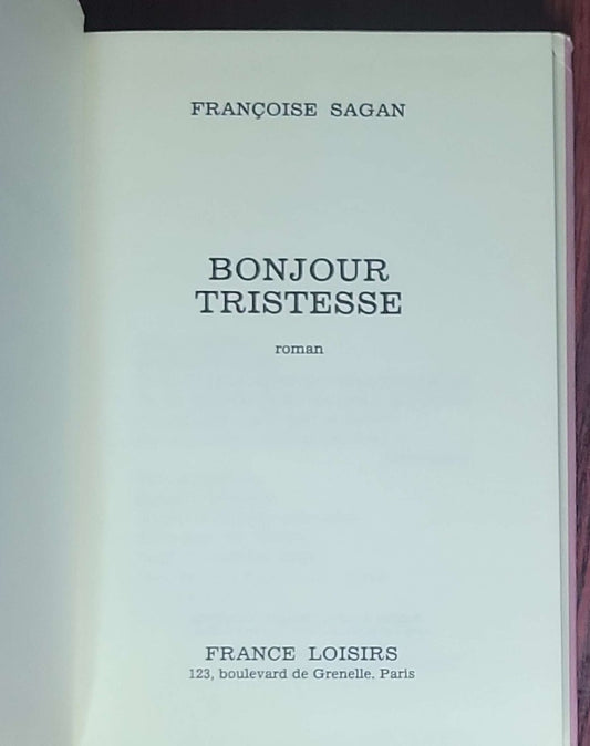 Bonjour Tristesse: roman