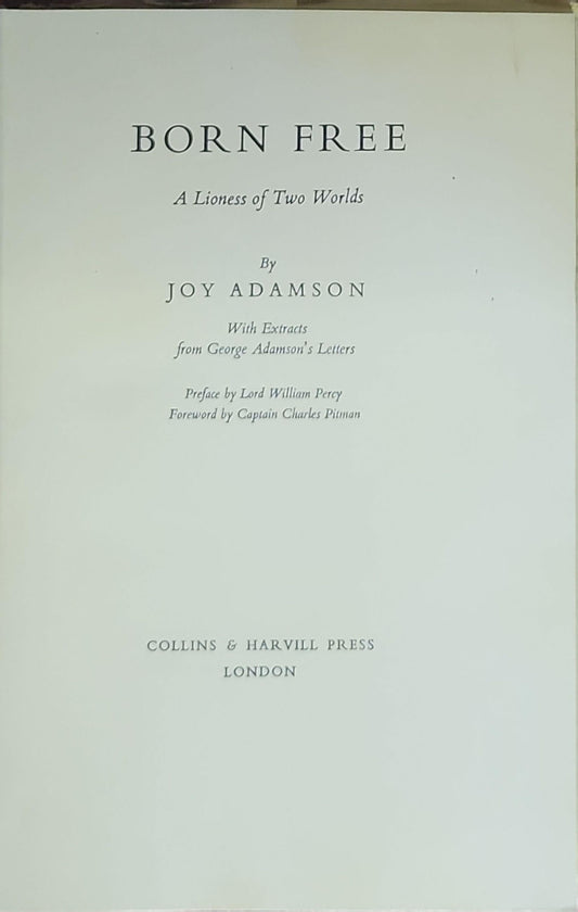 BORN FREE: A Lioness of Two Worlds