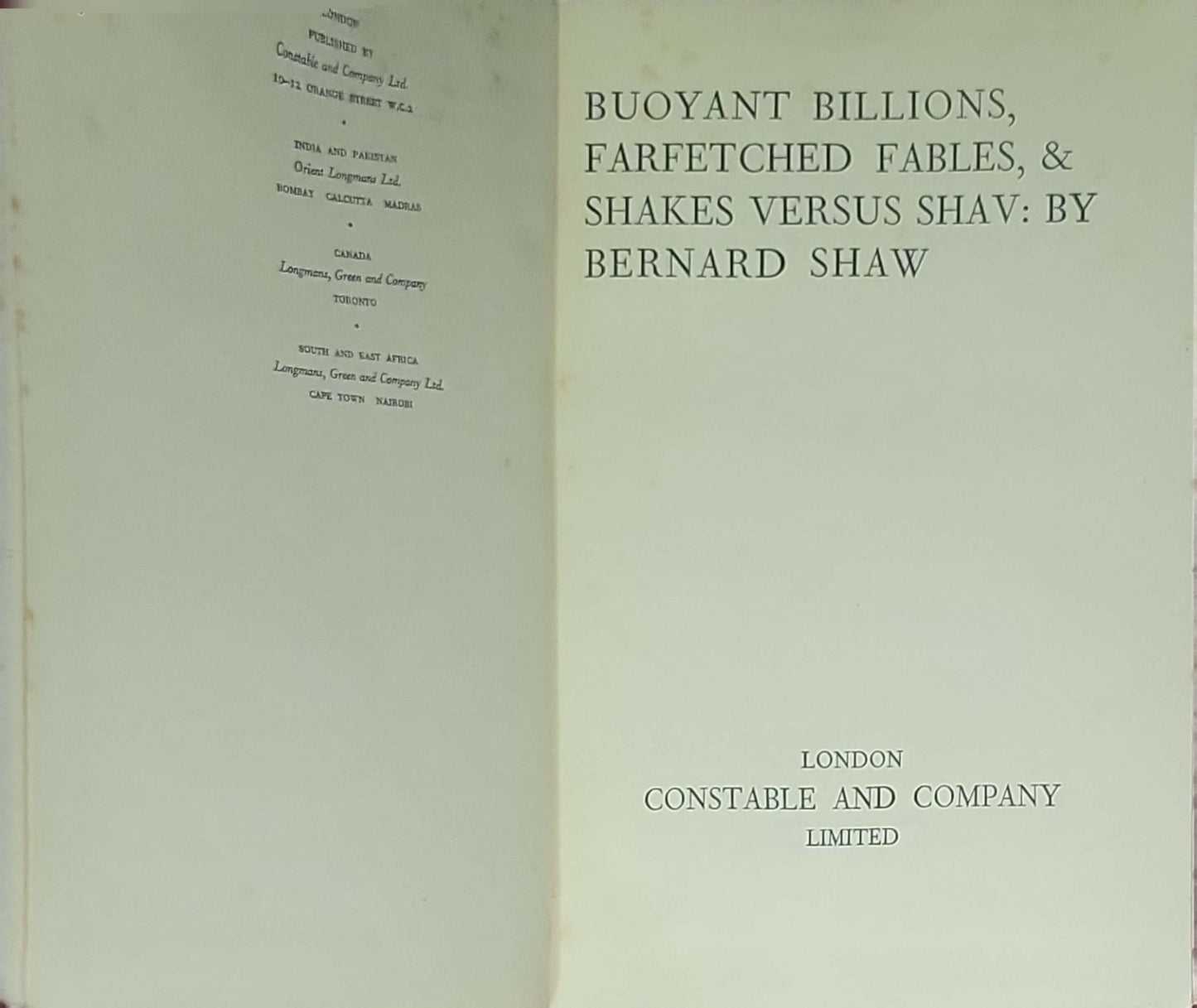 Buoyant Billions, Farfetched Fables, & Shakes Versus Shaw: by Bernard Shaw: Constable plays of Bernard Shaw