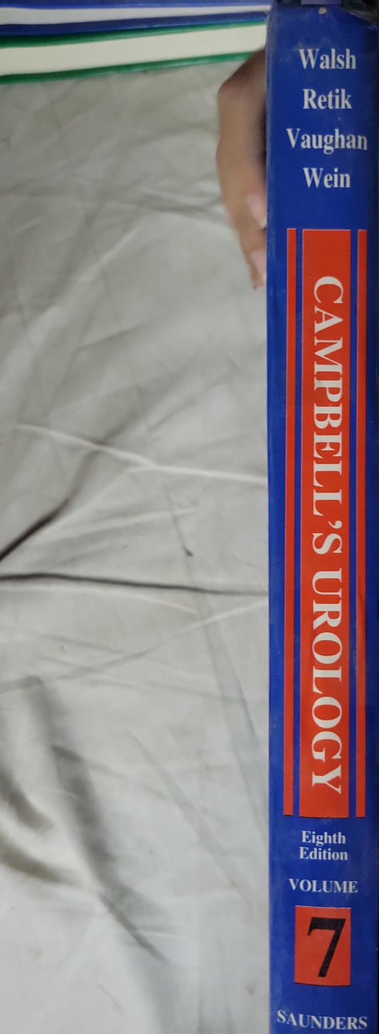 Campbell's Urology By Walsh and Retik and Vaughan and Wein