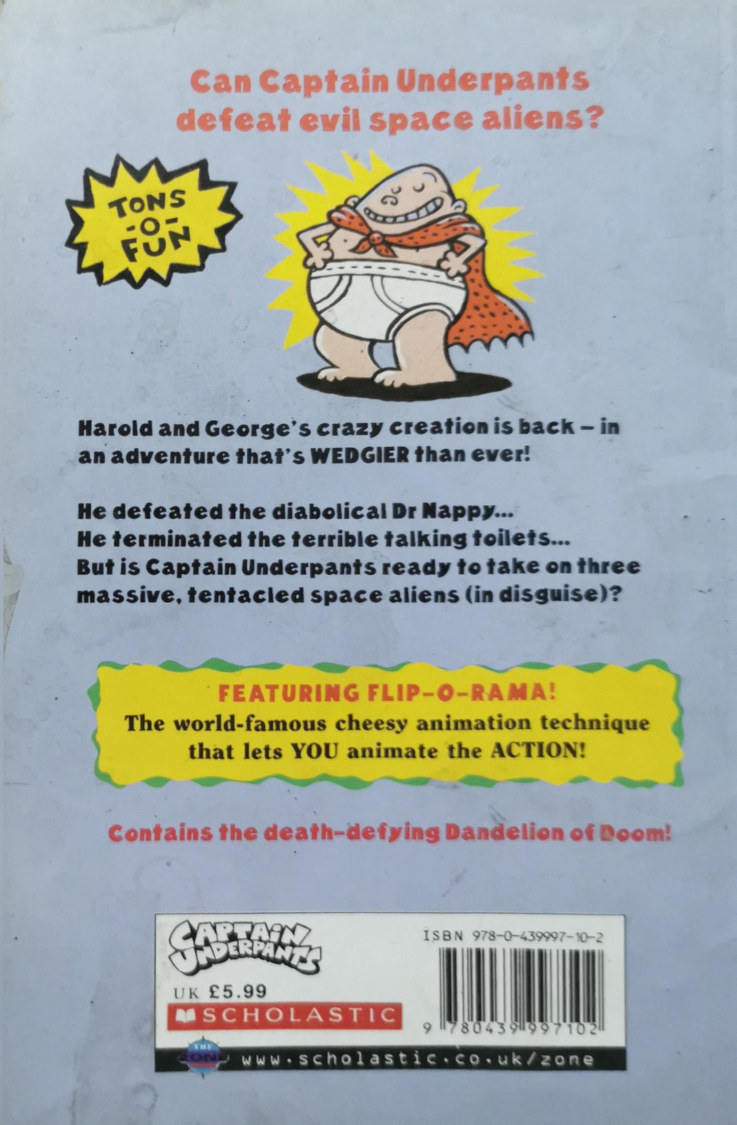 Captain Underpants and the Invasion of the Incredibly Naughty Cafeteria Ladies (and the Subsequent Assault of the Evil Lunchroom Zombie Nerds) By Dav Pilkey