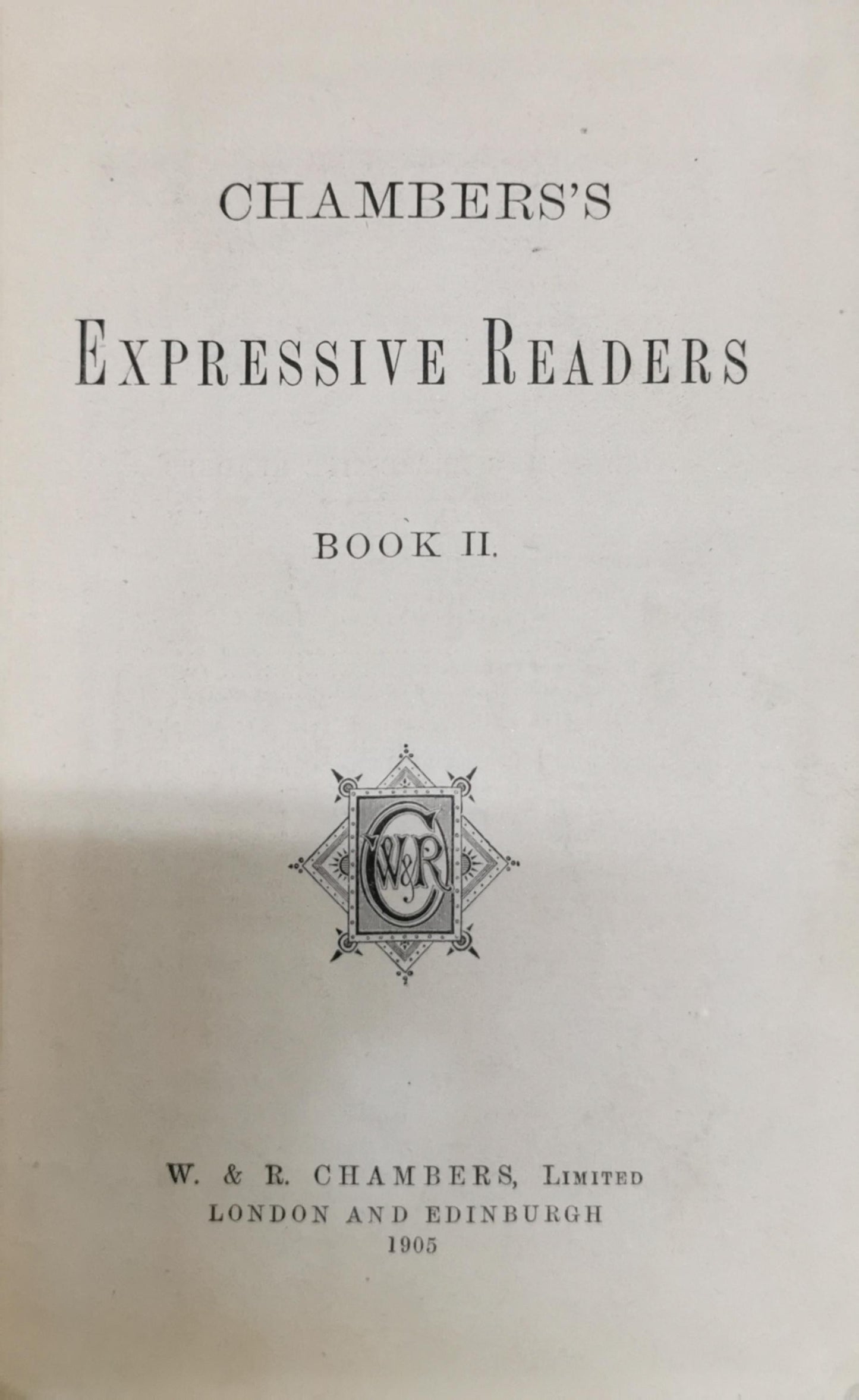 Chambers's Expressive Readers: Book II.