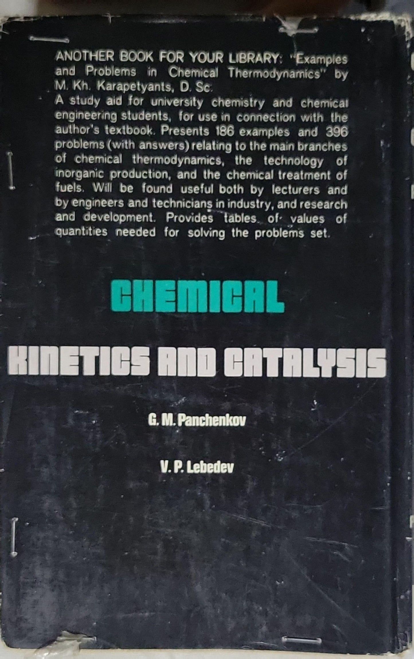 Chemical Kinetics and Catalysis By G. M. Panchenkov and V. P. Lebedev