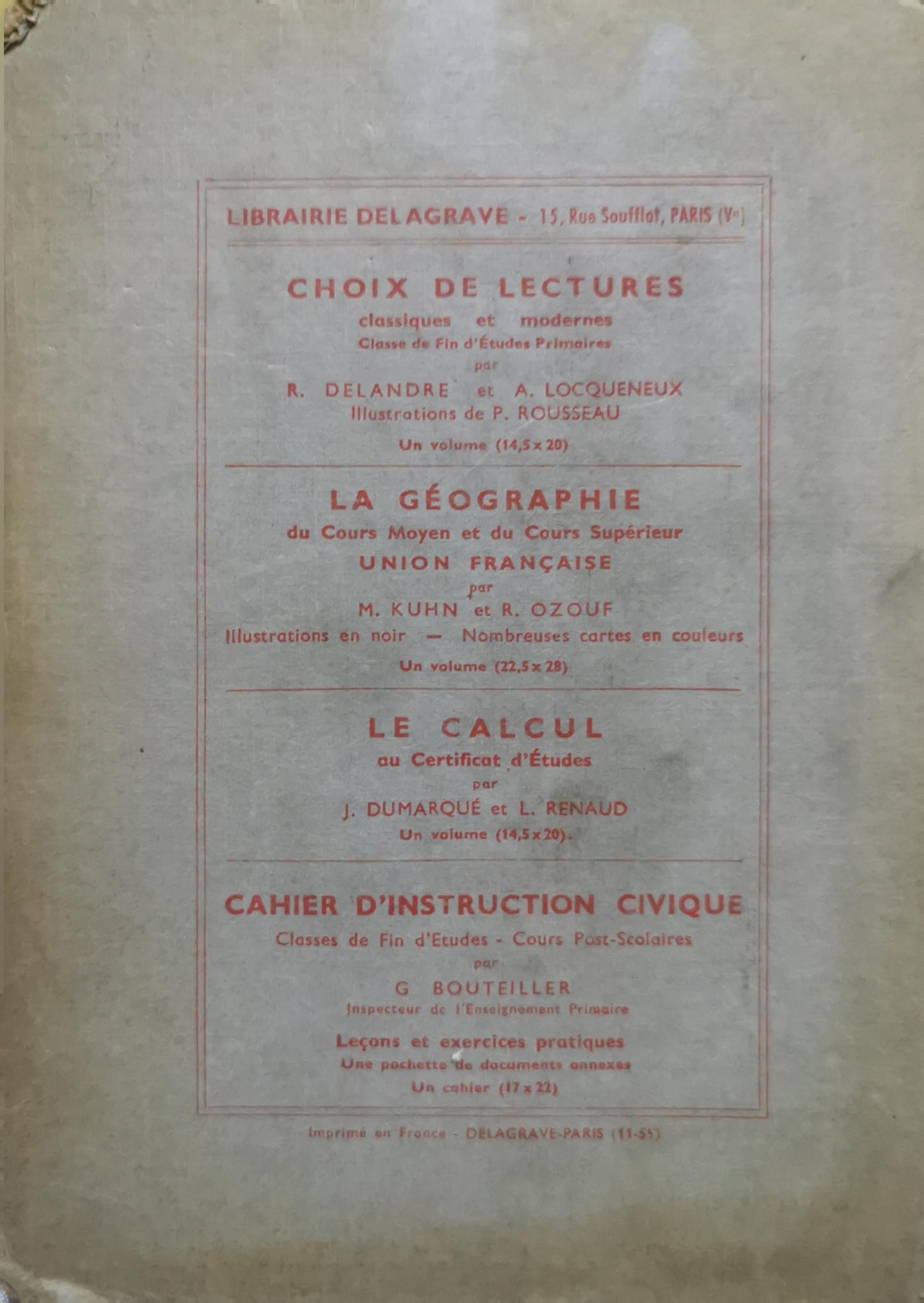 Choix de LECTURES: classiques et modernes Classe de Fin d'Études Primaires par R. DELANDRE et A. LOCQUENEUQ Illustrations de P. ROUSSEAU By M. POUKON and E. LEROY and Mme PICARD