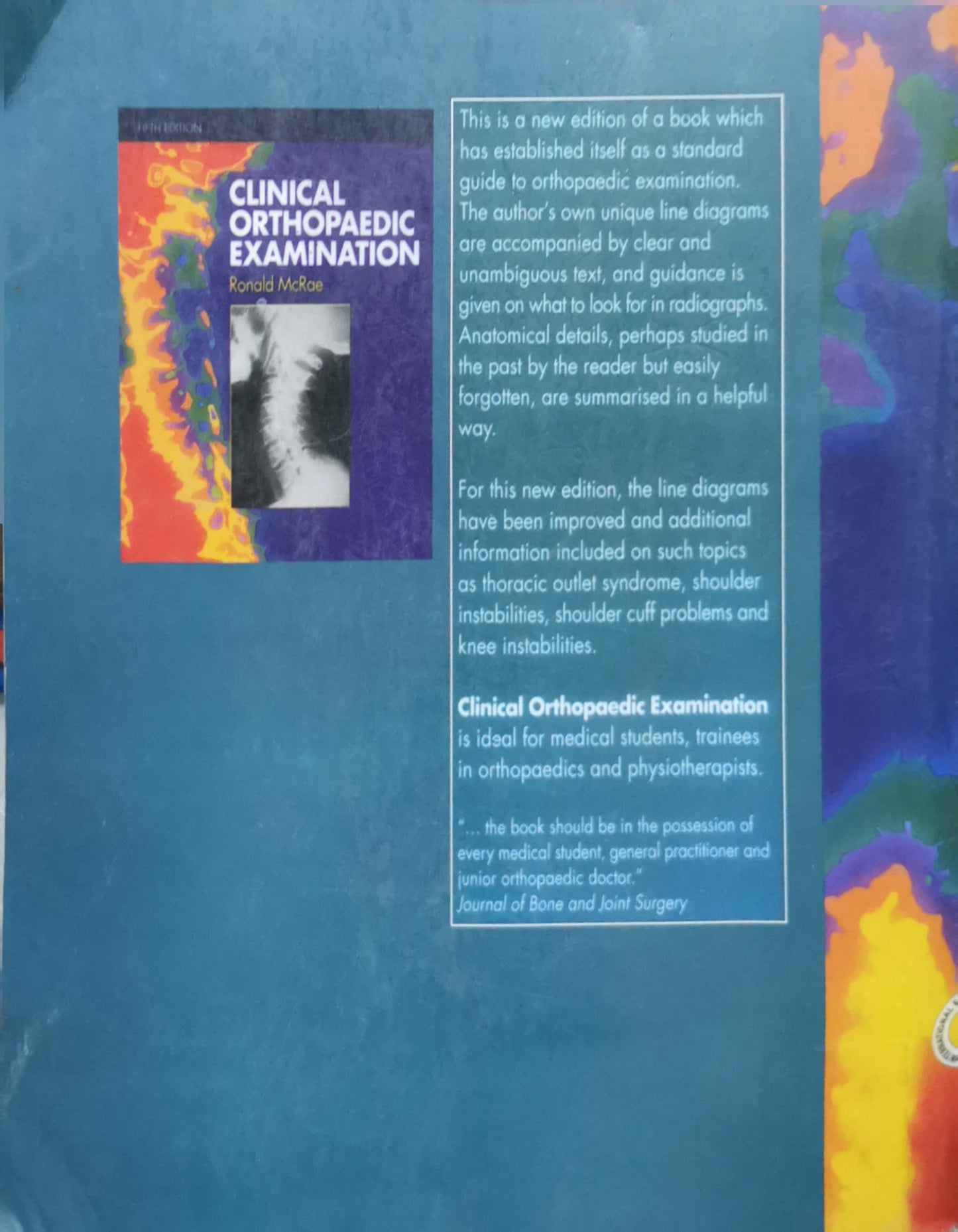 Clinical Orthopaedic Examination: 5th edition By Ronald McRae