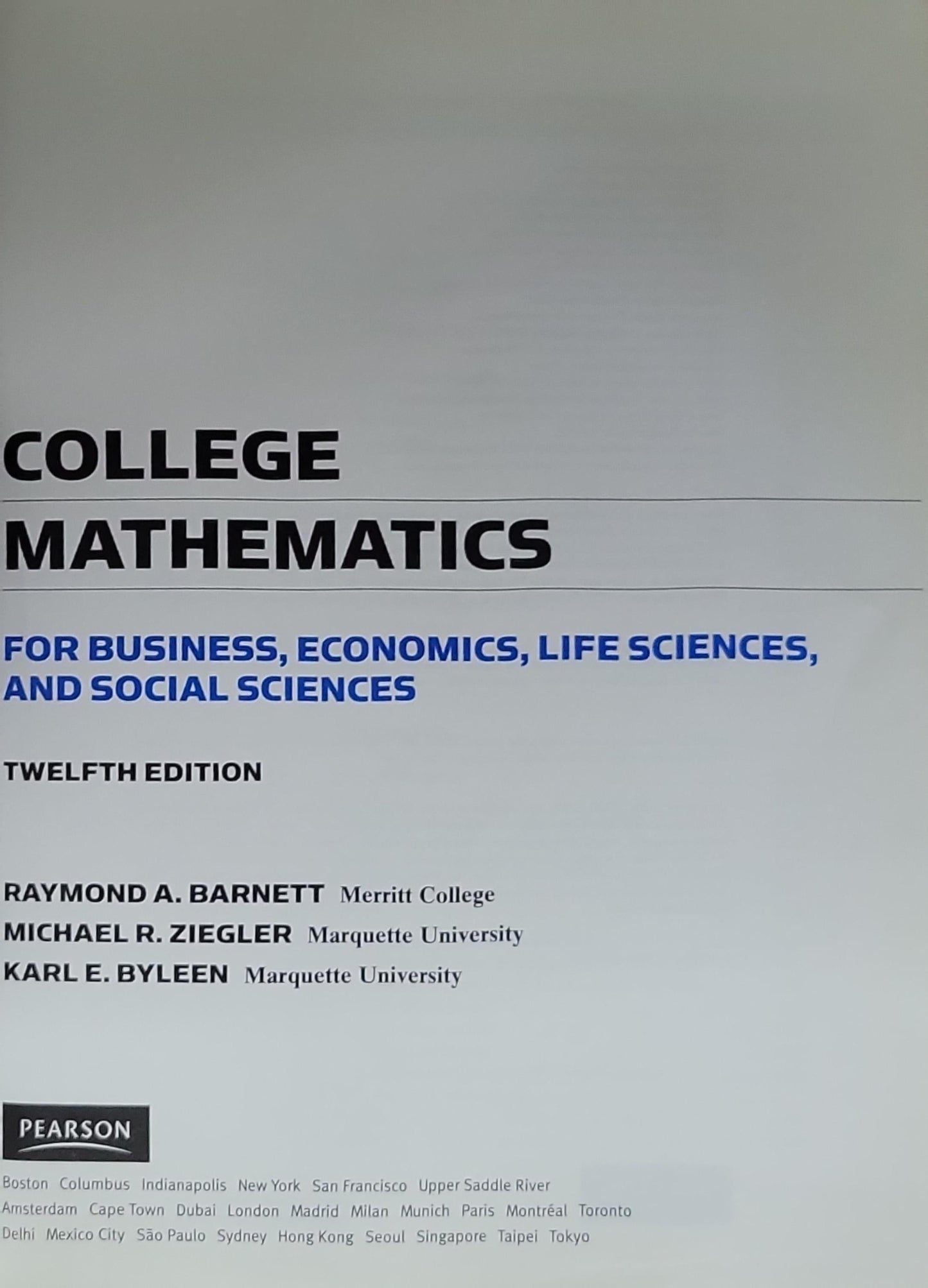 College Mathematics: For Business, Economics, Life Sciences & Social Sciences