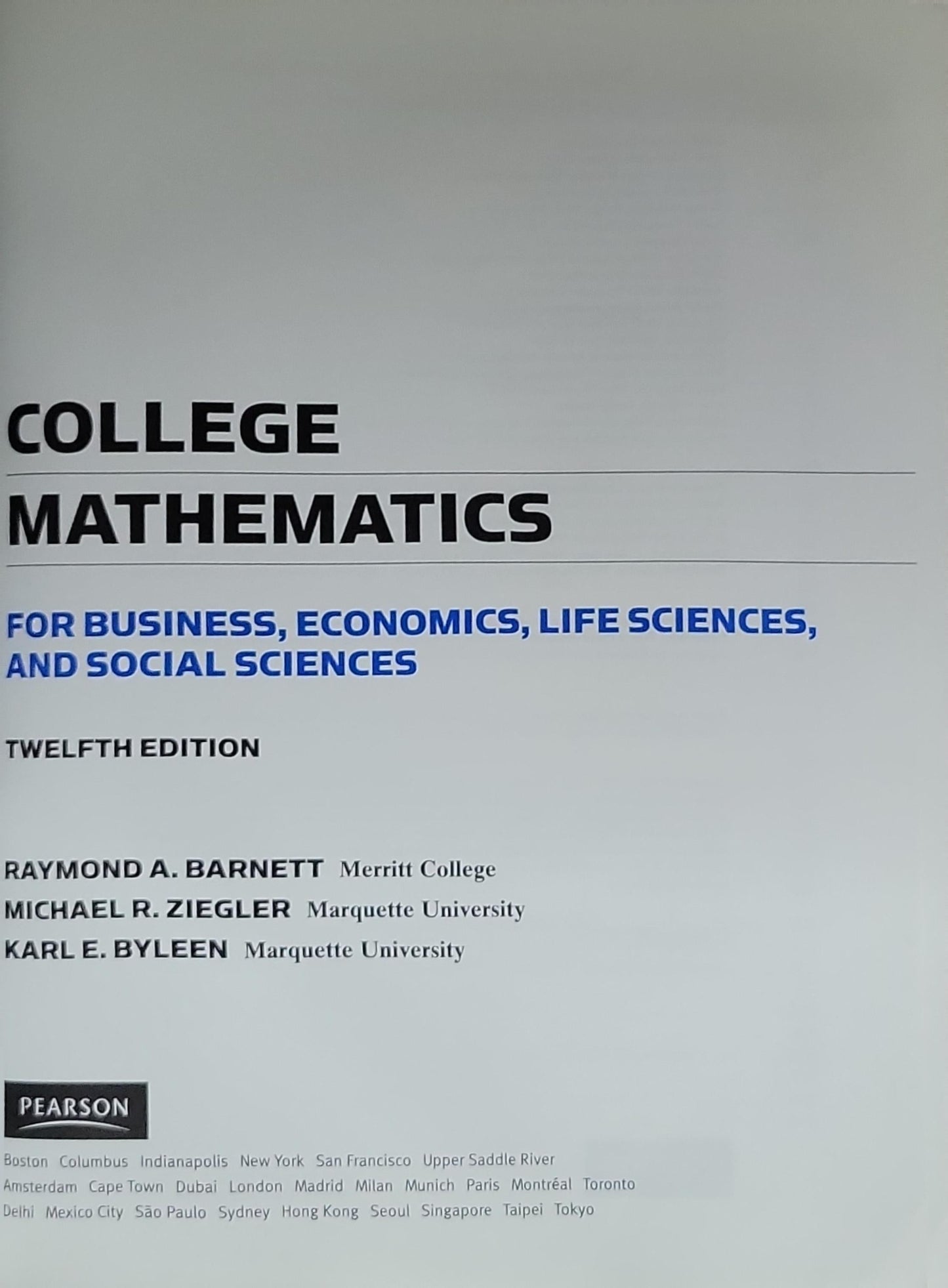 College Mathematics: For Business, Economics, Life Sciences & Social Sciences