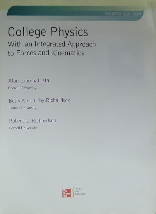 College Physics: With an Integrated Approach to Forces and Kinematics
